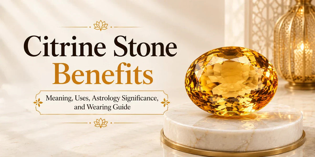 Citrine Stone Benefits