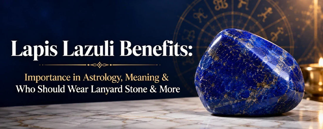 Lapis Lazuli Benefits in Hindi