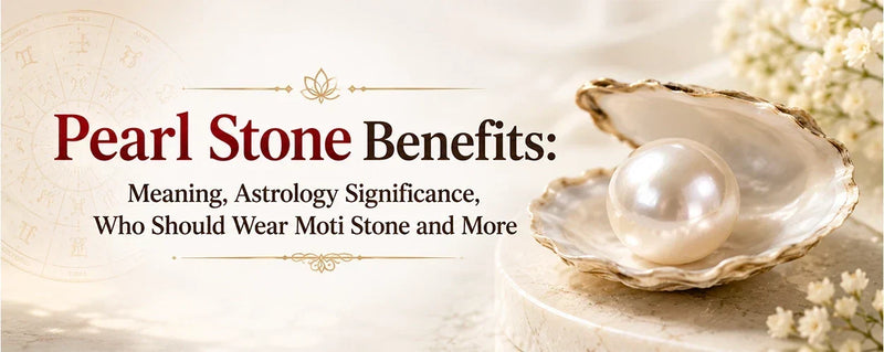 White Pearl Stone Benefits: Meaning & Who Should Wear