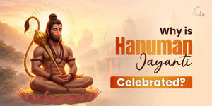 Why is Hanuman Jayanti Celebrated? Story, Significance & Rituals