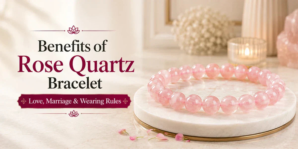 Benefits of Rose Quartz Bracelet