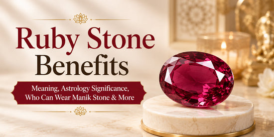 Ruby Stone Benefits